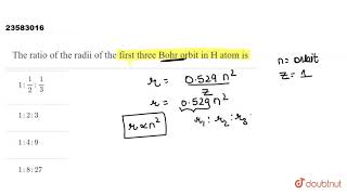 The ratio of the radii of the first three Bohr orbit in H atom is [upl. by Yatnod365]