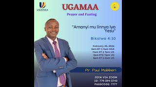 Prayer amp Fasting  Amanyi mu linnya Lya Yesu  Pr Paul Mabberi [upl. by Oirazan]