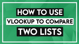 How to Use VLOOKUP to Compare Two Lists [upl. by Dowdell]