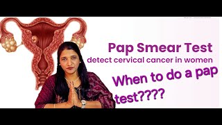 Pap smear for cervical cancer screening  When to start pap smear test [upl. by Lawson]