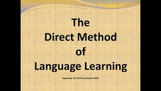 The Direct Method of Language Learning [upl. by Anaira]