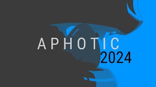 Aphotic 2024 Mix [upl. by Bentlee214]