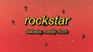 DaBaby  ROCKSTAR Lyrics ft Roddy Ricch  brand new lamborghini cop car [upl. by Ethban]