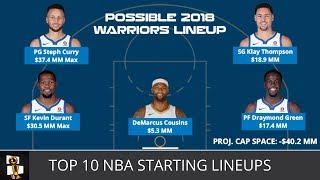 Top 10 NBA Starting Lineups For The 201819 Season From NBA Weekly with Harris Rubenstein [upl. by Janicki]