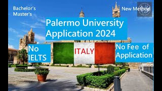 University of Palermo Application September Intake 2024 NO IELTS NO Application fee [upl. by Emaj]