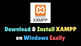 How to Download and Install XAMPP on Windows  2024 [upl. by Agiaf]