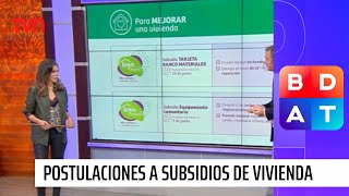 Conozca los requisitos plazos y postulaciones a 7 subsidios de vivienda  Buenos días a todos [upl. by Bethesda]