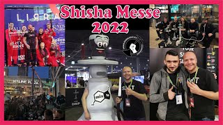 Shisha Messe 2022 XXL Rundgang [upl. by Guria540]