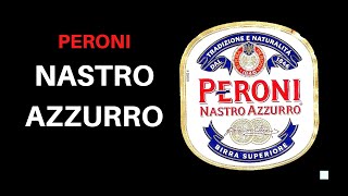 Peroni Nastro Azzurro Review  Oh Dear This Aint Good [upl. by Naugal]