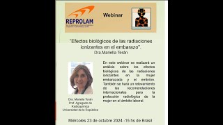 Webinar REPOLAM  Efectos biológicos de las radiacionesionizantes en el embarazo [upl. by Abehsat]