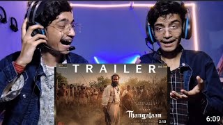 Thangalaan  Trailer Reaction Tamil  Chiyaan Vikram  K E Gnanavelraja  Pa Ranjith  G V Prakash [upl. by Greiner]