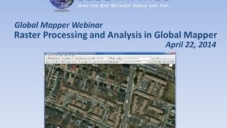 Raster Processing and Analysis in Global Mapper [upl. by Gradeigh]