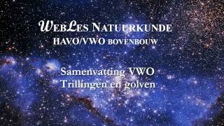 VWO 6 Samenvatting trillingen en golven [upl. by Norval]