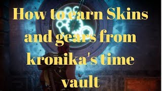 How to earn Skins and gears from kronikaquots time vault Mortal kombat 11 [upl. by Tymothy444]