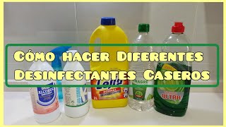 CÓMO HACER DIFERENTES DESINFECTANTES CASEROS PARA LA LIMPIEZA DEL HOGAR [upl. by Didi407]