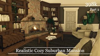 Realistic Cozy Suburban Mansion  Roblox Bloxburg Speedbuild  Part 2  398k [upl. by Hakilam599]