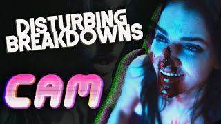 Cam 2018  DISTURBING BREAKDOWN [upl. by Ynes203]