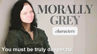 Write Morally Grey Characters [upl. by Samford330]