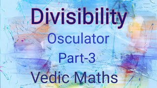 Divisibility Osculator [upl. by Goldin529]