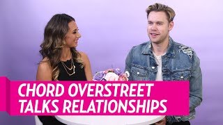 Chord Overstreet Opens Up About Relationships [upl. by Vinnie]