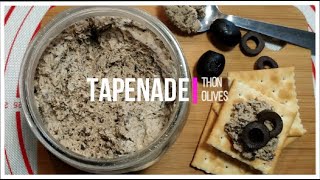 TAPENADE au thon et olives noires Recette rapide [upl. by Nevag]