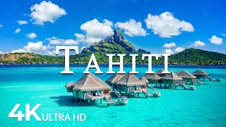 FLYING OVER TAHITI 4K UHD  Soothing Music Along With Beautiful Nature Video  4K Video ULTRA HD [upl. by Duquette]