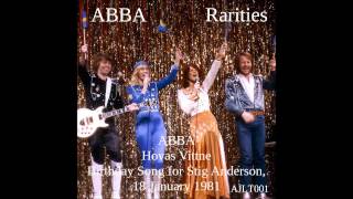 ABBA Hovas Vittne  Birthday Song for Stig Anderson 18 January 1981 AJLT001 [upl. by Atteinotna]