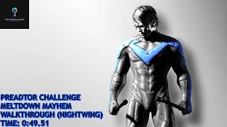 Batman Return to Arkham  Arkham City Meltdown Mayhem as Nightwing  Walkthrough [upl. by Earla75]