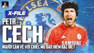 XFILES PETR CECH  THẦN HỘ VỆ VỚI CHIẾC MŨ BẢO HIỂM ĐEN TRONG KHUNG THÀNH CỦA CHELSEA [upl. by Eceirahs]