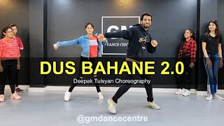 Dus Bahane 20  Dance Cover  Class Video  Deepak Tulsyan Choreography G M Dance  Baaghi 3 [upl. by Aihsyt]