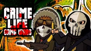 Cryme Tyme  Crime Life Gang WARZ [upl. by Nallad]