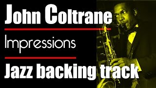 Impressions Coltrane  Backing Track For Piano  Modal jazz [upl. by Vance785]