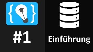 Datenbanken und SQL Tutorial 1  Einführung [upl. by Siryt]
