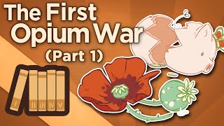 First Opium War  Trade Deficits and the Macartney Embassy  Extra History  Part 1 [upl. by Enelrahs]