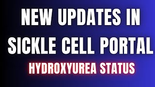 New Update in Sickle Cell Portal [upl. by Jandy]