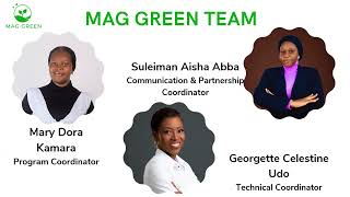 MAG GREEN NIGERIA 1 [upl. by Ueihtam]