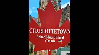 Charlottetown Prince Edward Island Canada [upl. by Magdala]