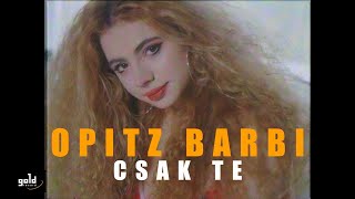 OPITZ BARBI – Csak te  Official Music Video [upl. by Carrick706]