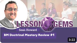 BM Doctrinal Mastery Review 1  Lesson Gems [upl. by Dreyer]