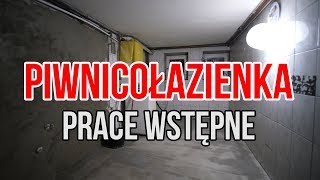 Piwnicołazienka 1  prace wstępne kucie wylewka hydraulika tynkowanie [upl. by Ahsinna]