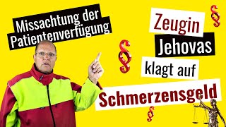 Das Urteil musst Du kennen Recht auf Selbstbestimmung und Anerkennung der Patientenverfügung [upl. by Healion]