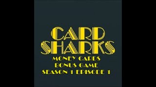 Card Sharks Money Cards Bonus Game Season 1 Episode 1 [upl. by Winebaum194]