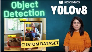 YOLOv8  Object Detection on a Custom Dataset using YOLOv8 [upl. by Lynn]