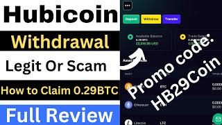 Hubicoincom Withdrawal  Hubicoin Real or Fake Hubicoin Review Is Hubicoin Legit or Scam 029BTC [upl. by Zavras684]