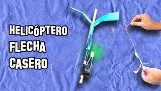 🔴 Cómo Hacer un Helicóptero Flecha con Luz LED  Experimentos Caseros  LlegaExperimentos [upl. by Nordek]