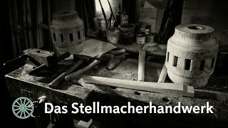 Das Stellmacherhandwerk [upl. by Meurer]