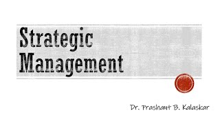 Strategic Management [upl. by Nichola]