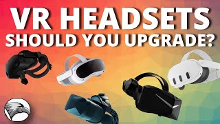 VR Headsets 2024  Is now the time to upgrade  My personal views opinions and recommendations [upl. by Selina]