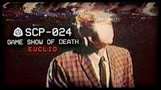 SCP024  Game Show of Death ☠️  Euclid  Ectoentropic SCP [upl. by Etolas574]