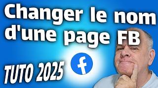 Changer le nom dune page facebook en 2025 [upl. by Flavio]